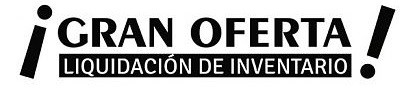 gran oferta liquidacion de inventario